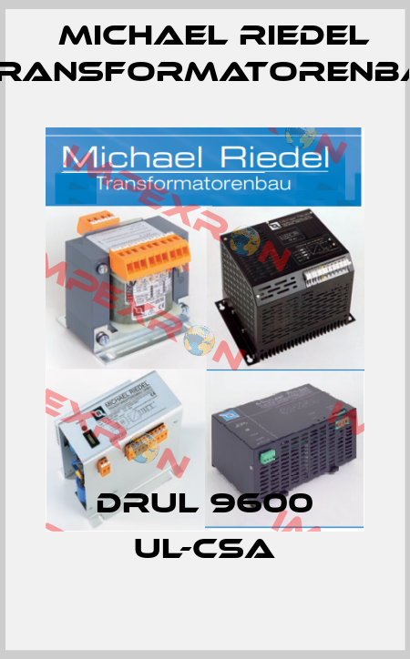 DRUL 9600 UL-CSA Michael Riedel Transformatorenbau