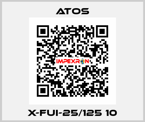X-FUI-25/125 10 Atos