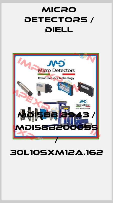 MDI58B 2943 / MDI58B2000S5 / 30L10SXM12A.162
 Micro Detectors / Diell