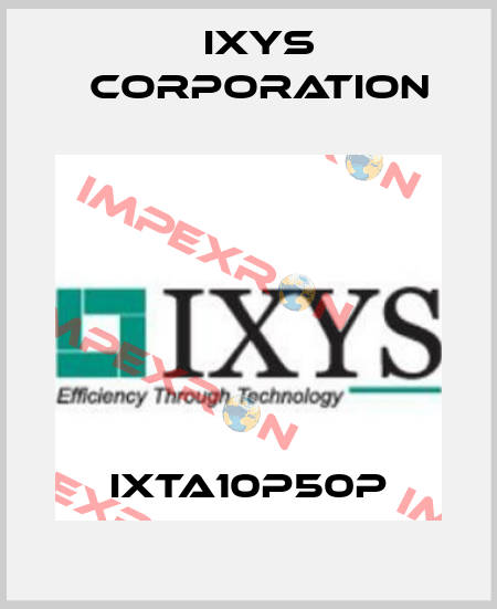 IXTA10P50P Ixys Corporation