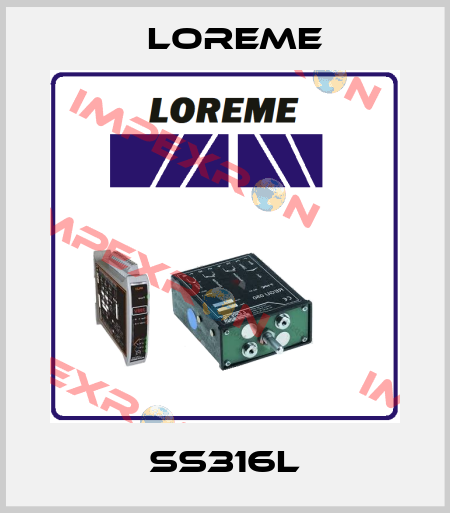 SS316L Loreme