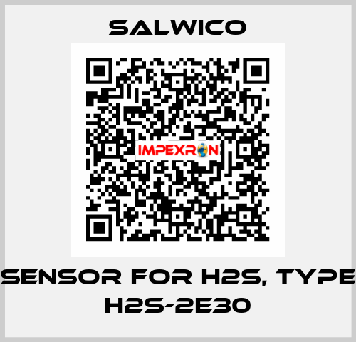 sensor for H2S, type H2S-2E30 Salwico