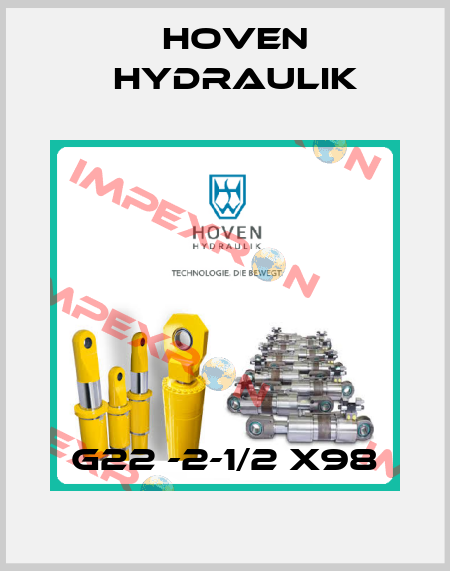 G22 -2-1/2 X98 Hoven Hydraulik