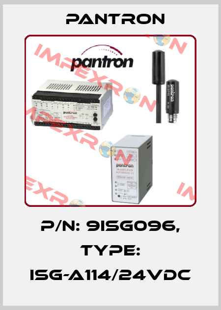 p/n: 9ISG096, Type: ISG-A114/24VDC Pantron