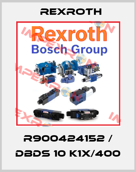 R900424152 / DBDS 10 K1X/400 Rexroth