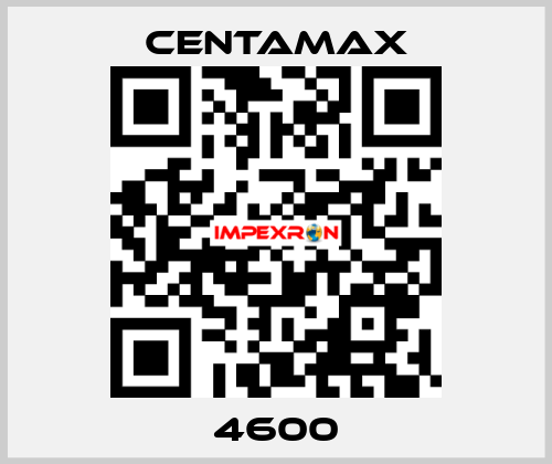 4600 CENTAMAX