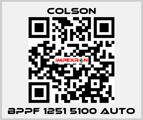 BPPF 1251 5100 AUTO Colson