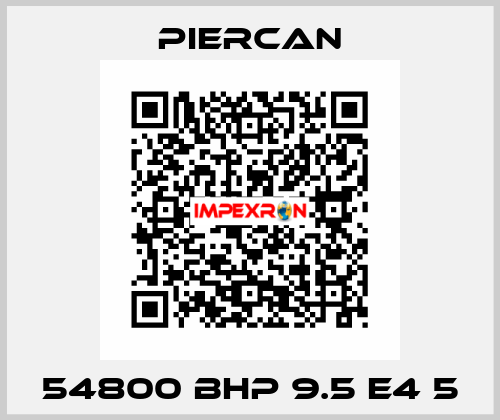 54800 BHP 9.5 E4 5 Piercan