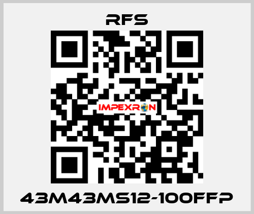 43M43MS12-100FFP RFS