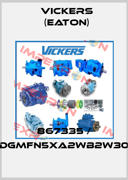 867335 / DGMFN5XA2WB2W30 Vickers (Eaton)