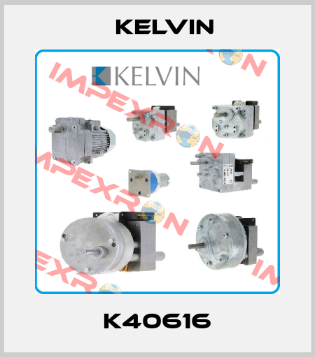 K40616 Kelvin