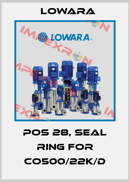 Pos 28, seal ring for CO500/22K/D Lowara