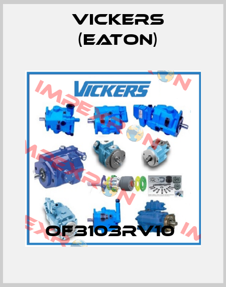 OF3103RV10  Vickers (Eaton)