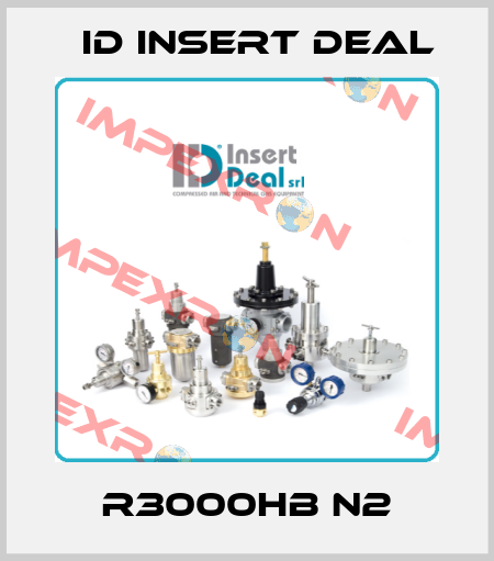 R3000HB N2 ID Insert Deal