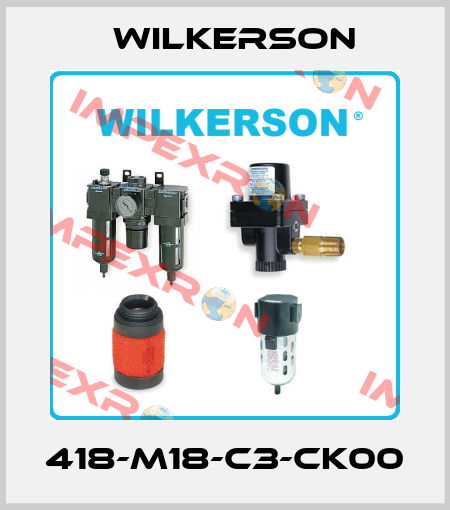 418-M18-C3-CK00 Wilkerson