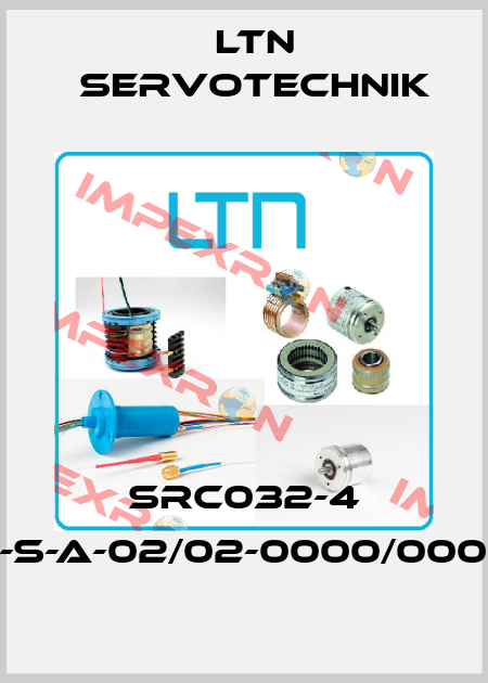  SRC032-4 SVTSB01-S-A-02/02-0000/0000-ST-000 Ltn Servotechnik