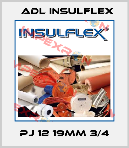 PJ 12 19mm 3/4 ADL Insulflex