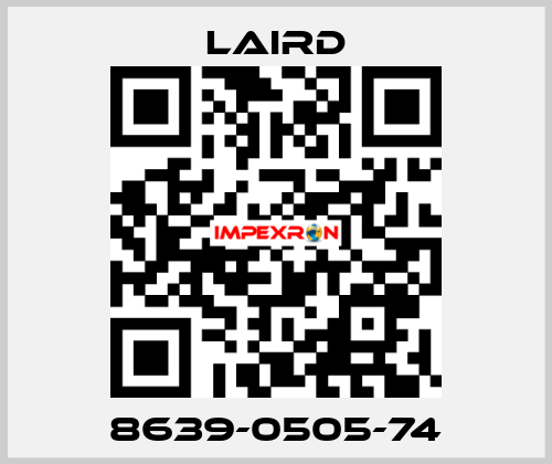 8639-0505-74 Laird