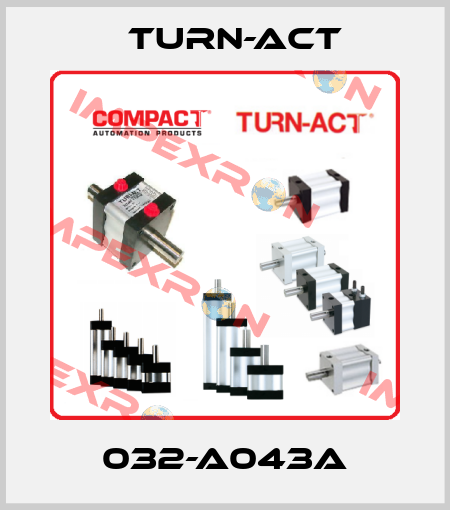 032-A043A TURN-ACT