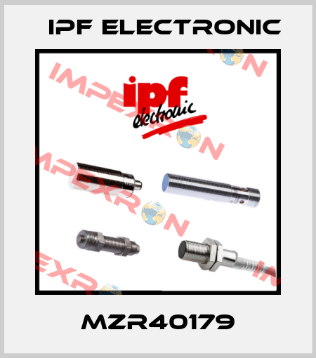 MZR40179 IPF Electronic