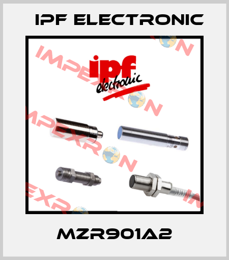 MZR901A2 IPF Electronic
