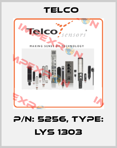 p/n: 5256, Type: LYS 1303 Telco