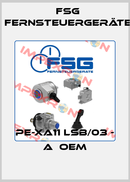 PE-XA11 LSB/03 - A  OEM FSG Fernsteuergeräte
