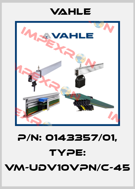 P/n: 0143357/01, Type: VM-UDV10VPN/C-45 Vahle