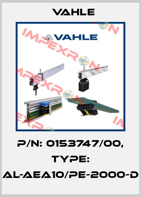 P/n: 0153747/00, Type: AL-AEA10/PE-2000-D Vahle