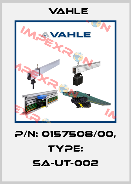 P/n: 0157508/00, Type: SA-UT-002 Vahle