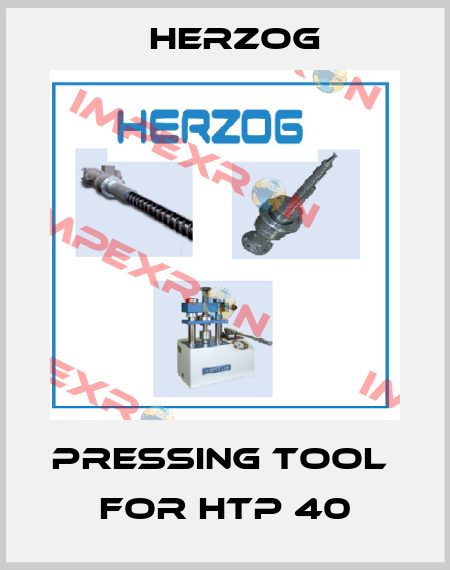 pressing tool  for HTP 40 Herzog