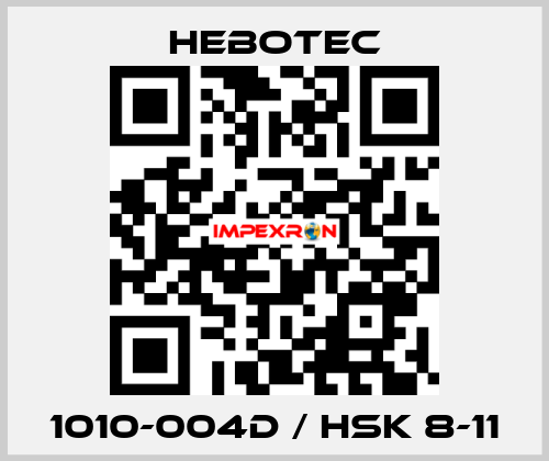 1010-004D / HSK 8-11 HEBOTEC