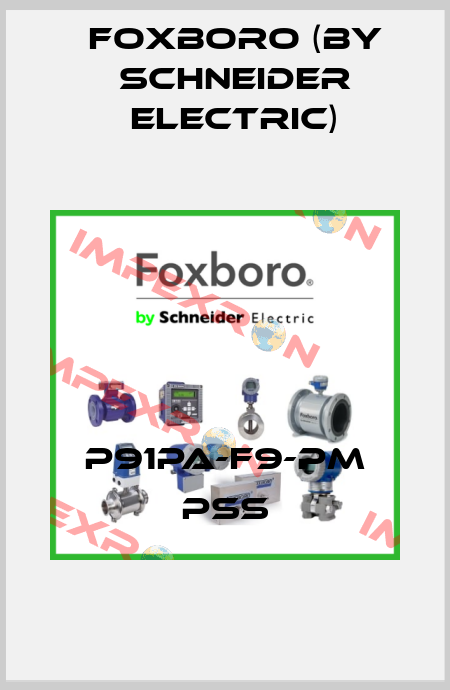 P91PA-F9-PM PSS Foxboro (by Schneider Electric)