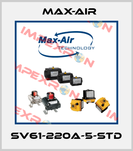 SV61-220A-5-STD Max-Air
