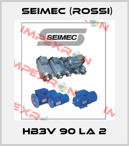 HB3V 90 LA 2 Seimec (Rossi)
