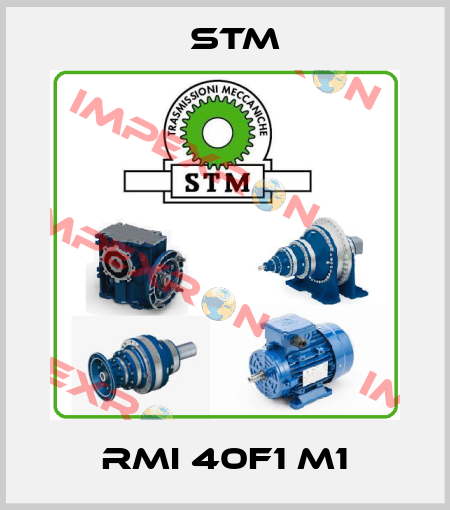 RMI 40F1 M1 Stm