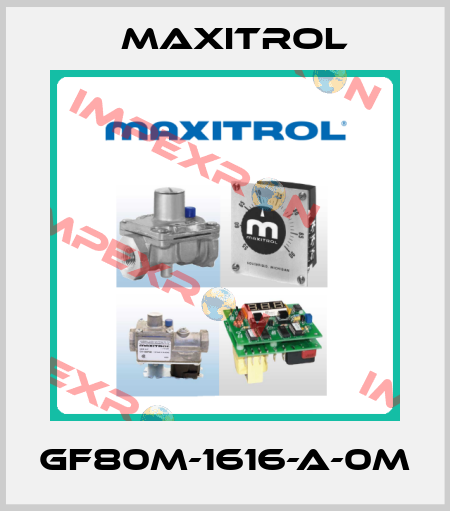 GF80M-1616-A-0M Maxitrol