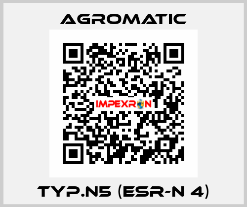 Typ.N5 (ESR-N 4) Agromatic