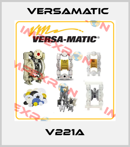 V221A VersaMatic