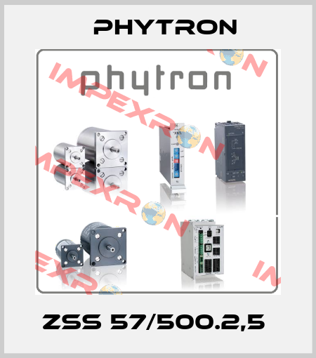ZSS 57/500.2,5  Phytron