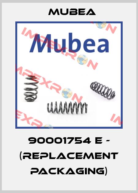 90001754 E - (replacement packaging) Mubea