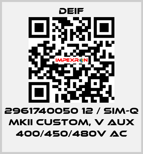 2961740050 12 / SIM-Q MKII CUSTOM, V aux 400/450/480V AC Deif