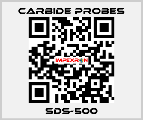 SDS-500 Carbide Probes