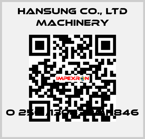 O 250 /13043RMH846 Hansung Precision