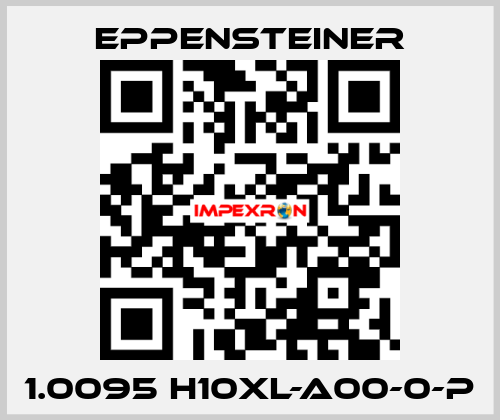 1.0095 H10XL-A00-0-P Eppensteiner