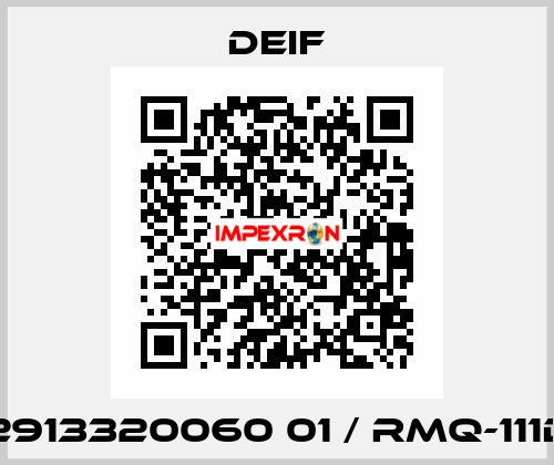 2913320060 01 / RMQ-111D Deif