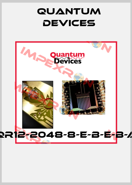 QR12-2048-8-E-B-E-B-A  Quantum Devices