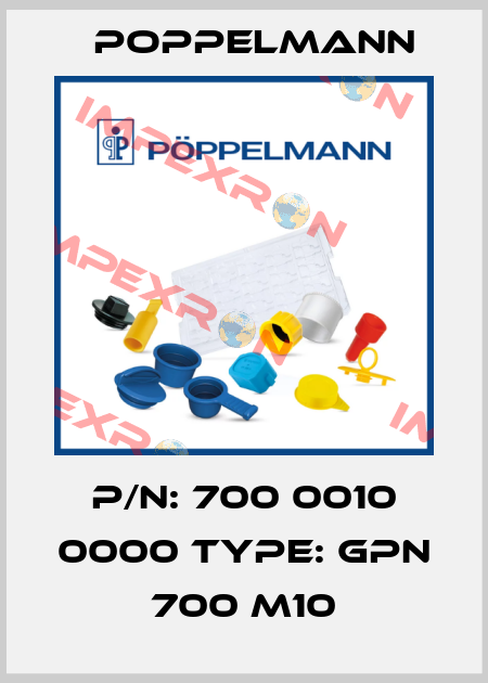 P/N: 700 0010 0000 Type: GPN 700 M10 Poppelmann