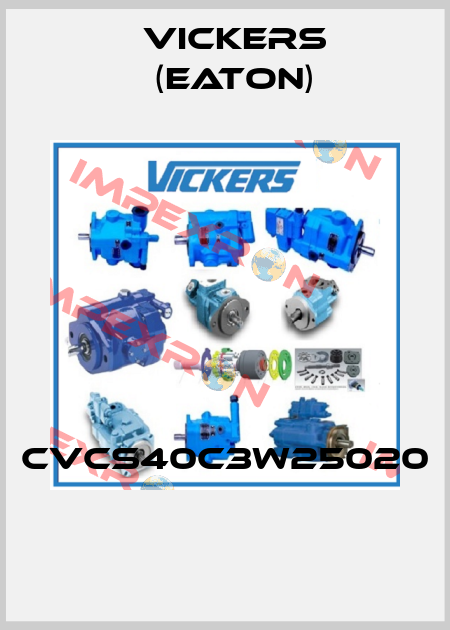 CVCS40C3W25020  Vickers (Eaton)