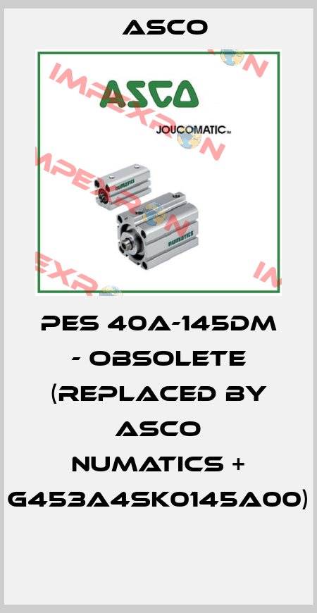PES 40A-145DM - obsolete (replaced by Asco Numatics + G453A4SK0145A00)  Asco